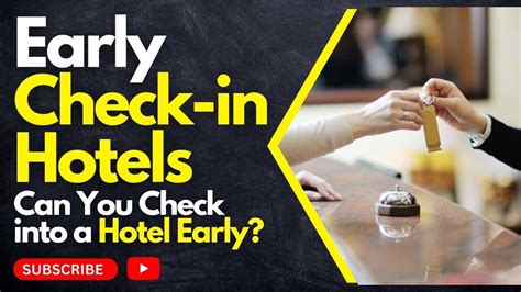 Hotels with Early Check.
